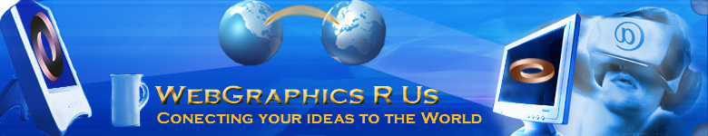 WebGraphics R Us Conecting Your Ideas To The World